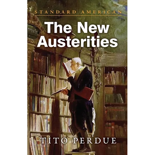 The New Austerities