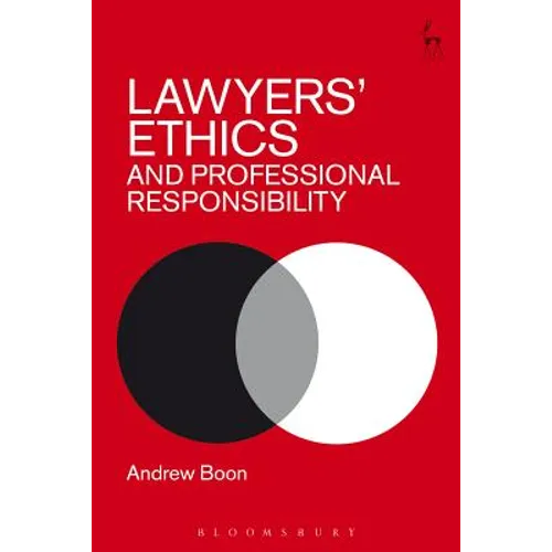 Lawyers' Ethics and Professional Responsibility