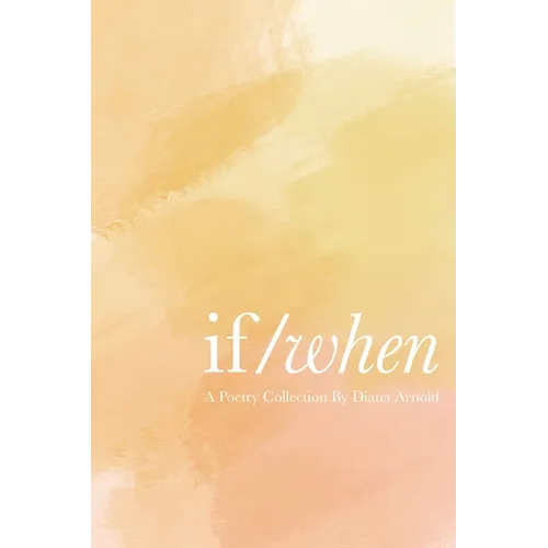 If / When