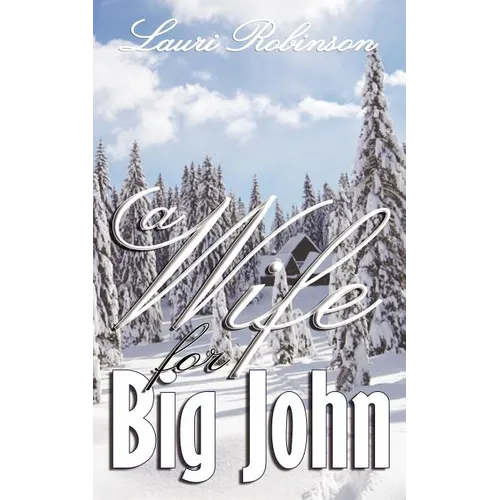 A Wife for Big John