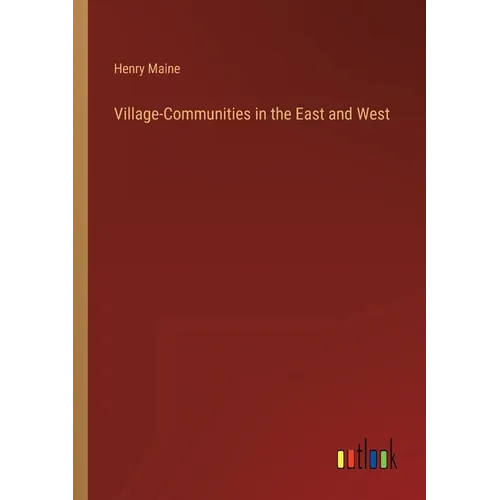 Village-Communities in the East and West