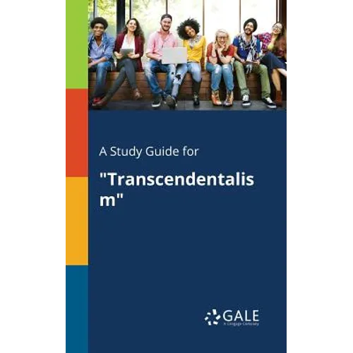 A Study Guide for "Transcendentalism"