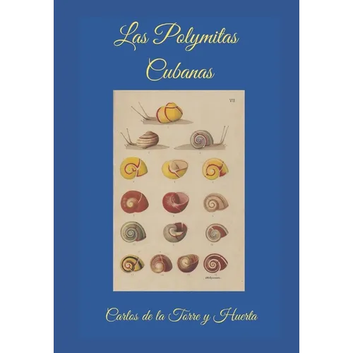 Las Polymitas Cubanas: Estudio Anatómico