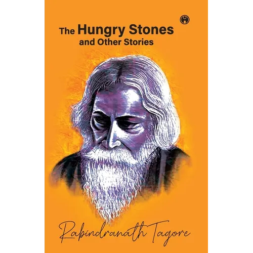 The hungry stones and other stories