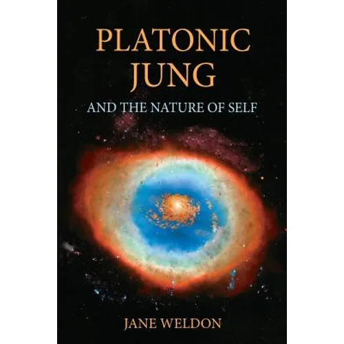 Platonic Jung: And the Nature of Self