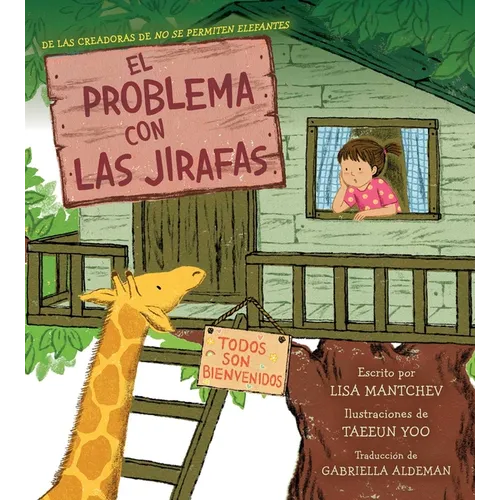 El Problema Con Las Jirafas (the Trouble with Giraffes)