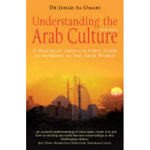 Understanding the Arab Culture, 2nd Edition