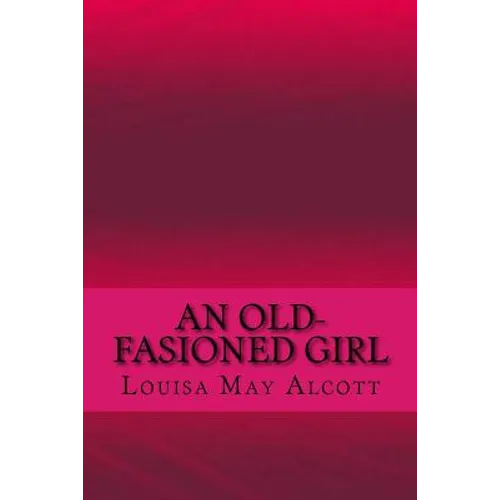 An old-fasioned girl