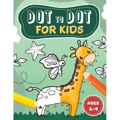 Dot to Dot for kids ages 6-9