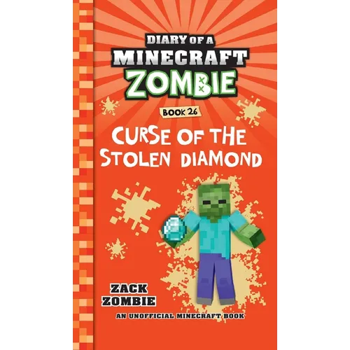 Diary of a Minecraft Zombie Book 26: Curse of the Stolen Diamond