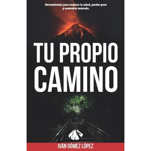 Tu Propio Camino