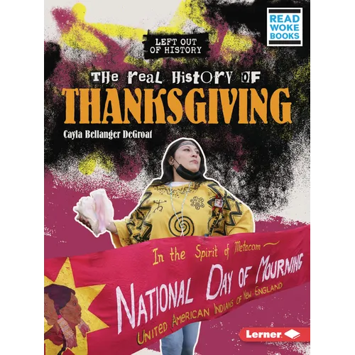 The Real History of Thanksgiving