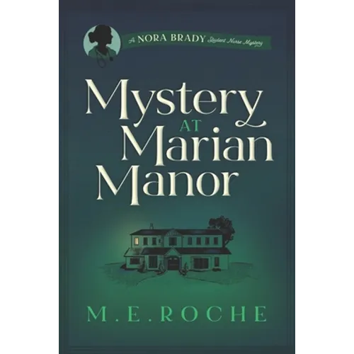 Mystery at Marian Manor