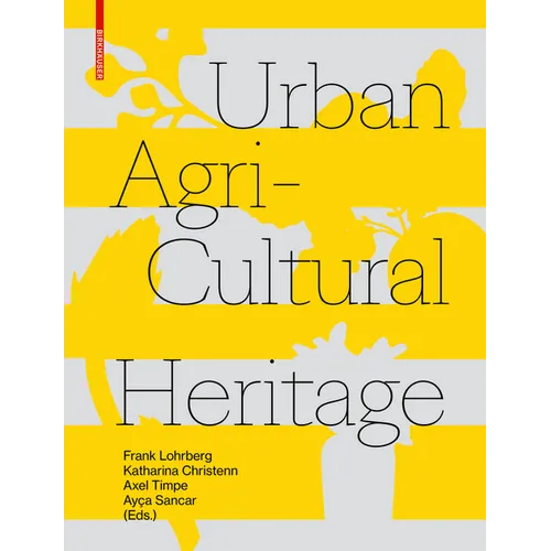 Urban Agricultural Heritage