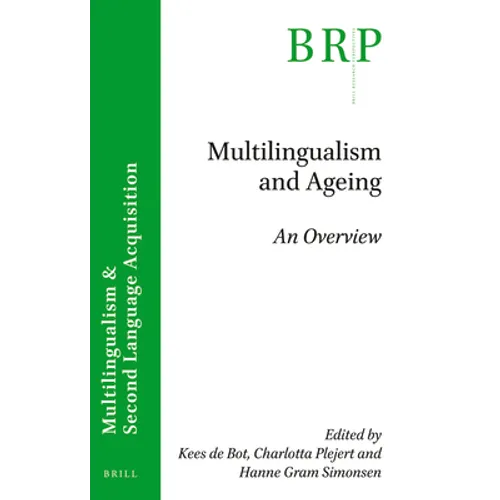 Multilingualism and Ageing: An Overview