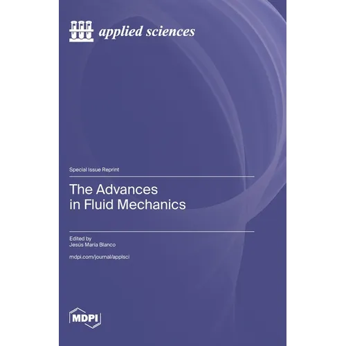The Advances in Fluid Mechanics