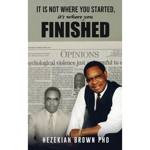 It Is Not Where You Started, It's Where You Finished