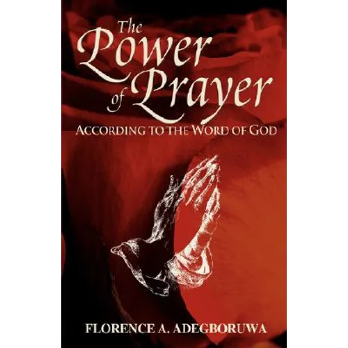The Power of Prayer