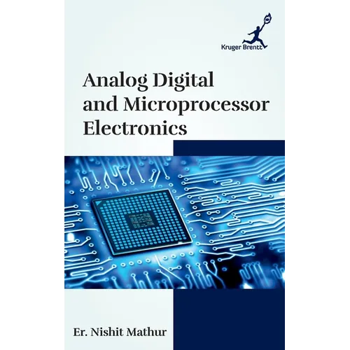 Analog Digital and Microprocessor Electronics