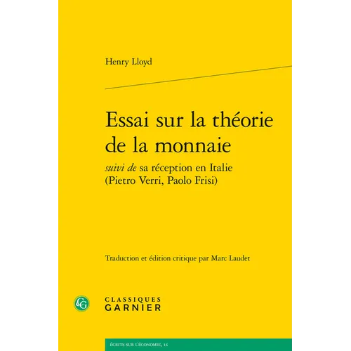 Essai Sur La Theorie de la Monnaie
