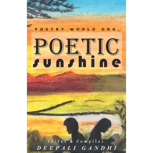 Poetic sunshine