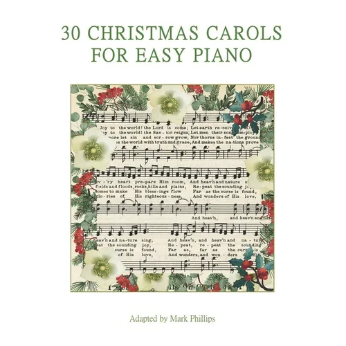 30 Christmas Carols for Easy Piano
