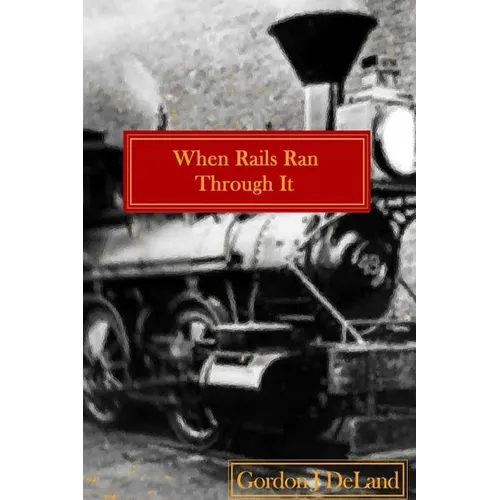 When The Rails Ran Through It: The NY O&M In the Town of Otselic