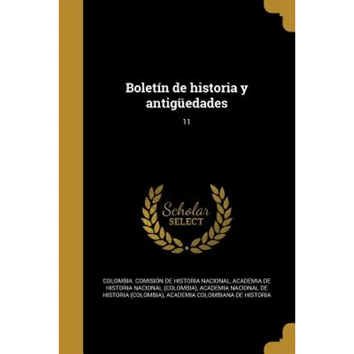Boletín de historia y antigüedades; 11