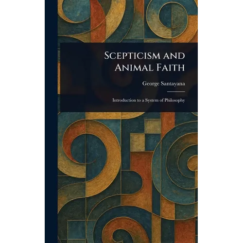 Scepticism and Animal Faith