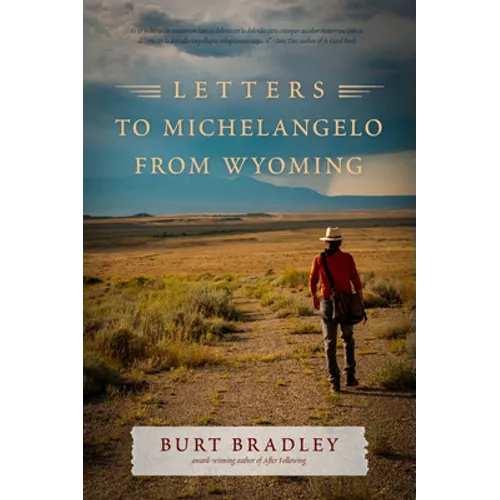 Letters to Michelangelo from Wyoming & Other Poems