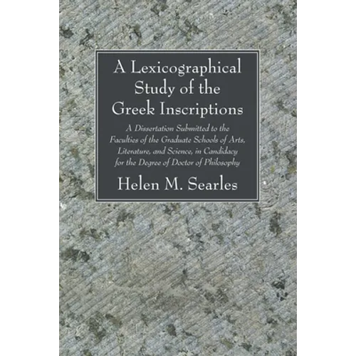 A Lexicographical Study of the Greek Inscription