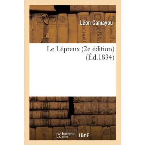 Le Lépreux 2e Édition