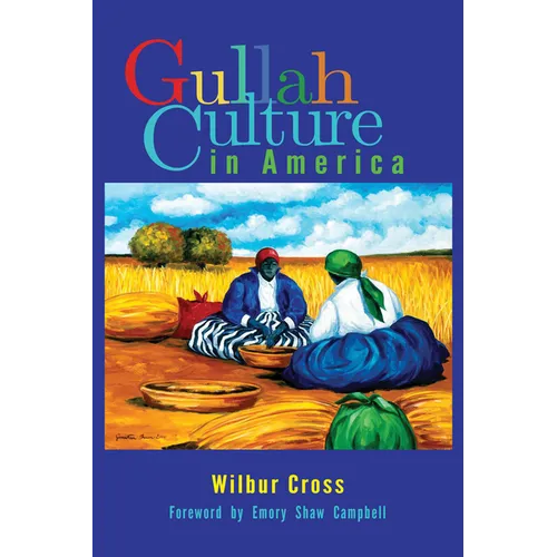 Gullah Culture in America