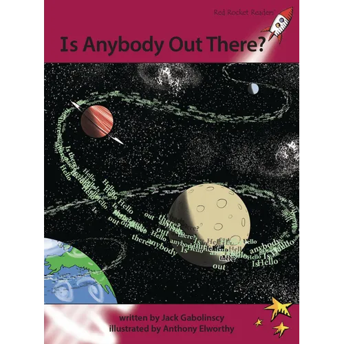 Is Anybody Out There?