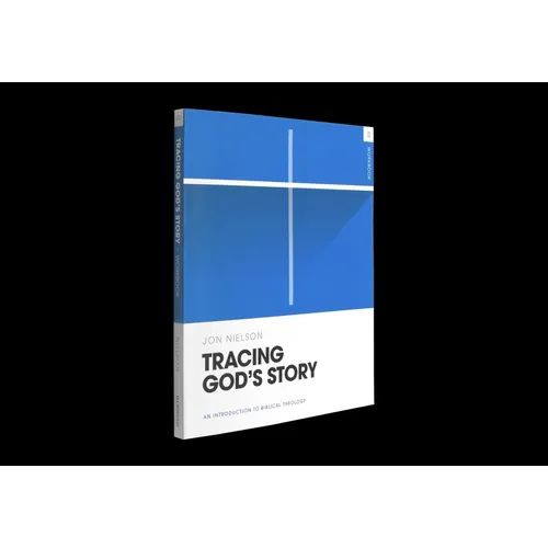 Tracing God's Story Workbook: An Introduction to Biblical Theology