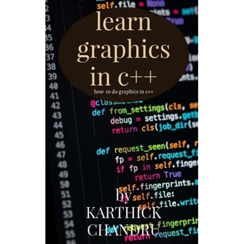 Learn graphics in c++: Graphics in c++