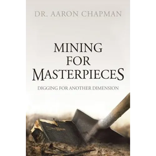 Mining for Masterpieces: Digging for Another Dimension