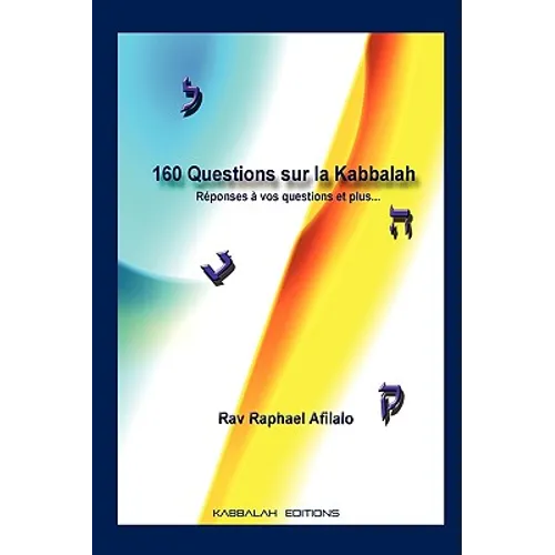 160 Questions sur la Kabbalah