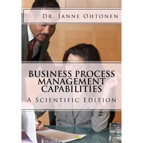 Business Process Management Capabilities: A Scientific Edition