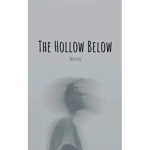 The Hollow Below