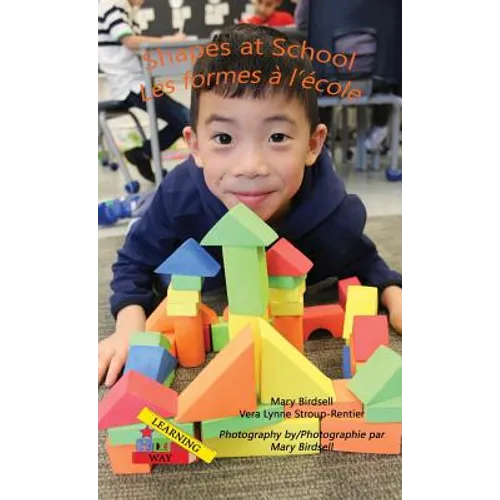Shapes at School/Les formes a`l'e`cole