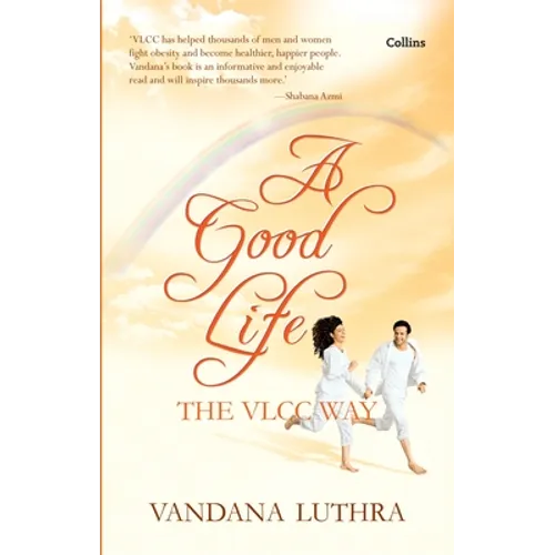 A Good Life: The VLCC Way