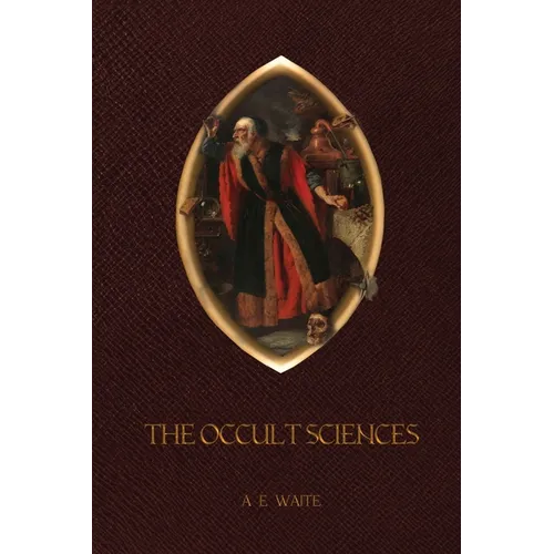 The Occult Sciences