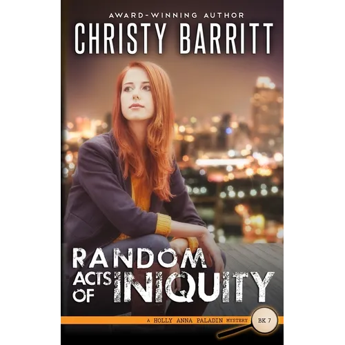 Random Acts of Iniquity