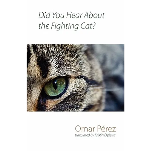Did You Hear about the Fighting Cat?