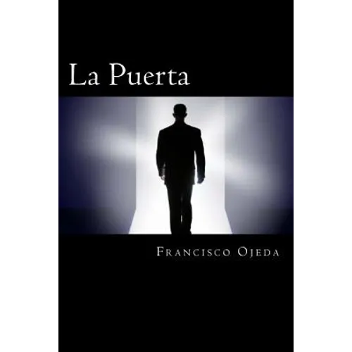 La Puerta: Un viaje a través del Espacio Tiempo