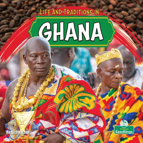 Life and Traditions in Ghana