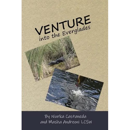 Venture Into the Everglades