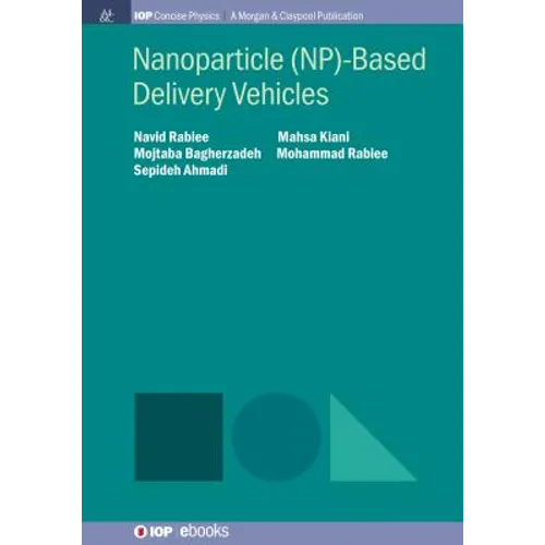 Nanoparticle (NP)-Based Delivery Vehicles