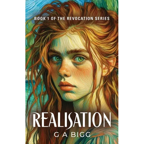 Realisation: The Revocation Series, Book 1